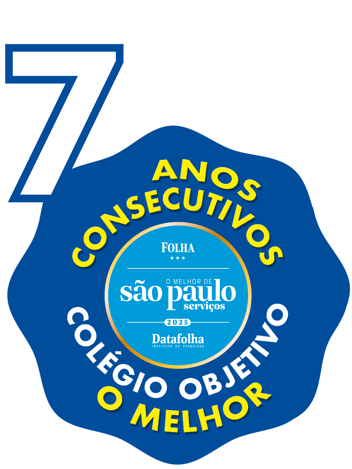 Colégio Objetivo vencedor por sete anos consecutivos do prêmio O Melhor de São Paulo na categoria Serviços